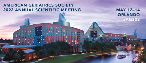 American Geriatrics Society 2022 Annual Scientific Meeting - #AGS22 - Orlando, FL - May 12-14, 2022 